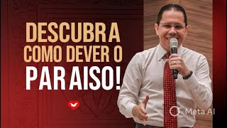 Como voltar ao Paraíso segundo a Bíblia | Bispo Jadson Santos