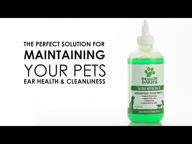 Doggie Dailies Pet Ear Cleaner, Tea Tree Oil, Witch Hazel and Soothing Aloe, Vet Formulated Ear Cleaner for Dogs 236ml
