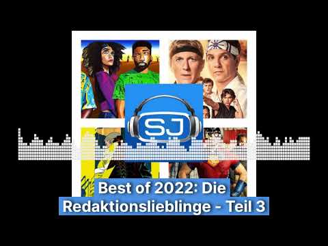 Best of 2022  - Die Redaktionslieblinge bei Serienjunkies  Teil 3