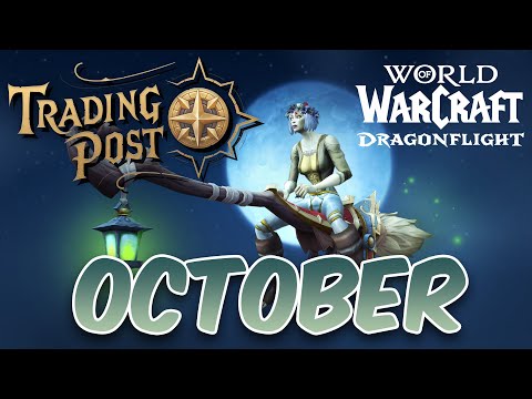EVERYTHING coming to the October Trading Post. World of Warcraft Dragonflight!