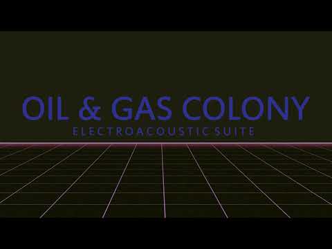 OIL & GAS COLONY | cyclotimia