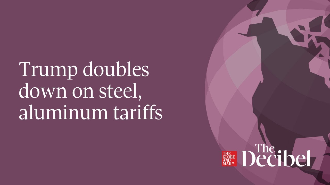 Trump doubles down on steel, aluminum tariffs