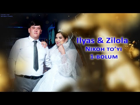 10 06 2025 ILYAS & ZILOLA NIKOH TO'YI 1 BOLUM
