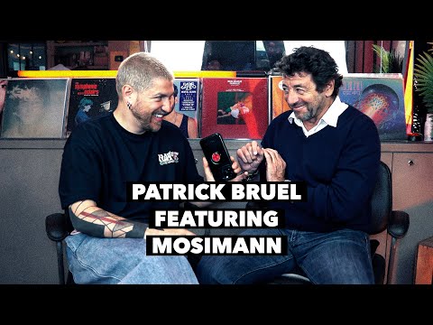 PATRICK BRUEL FEATURING MOSIMANN