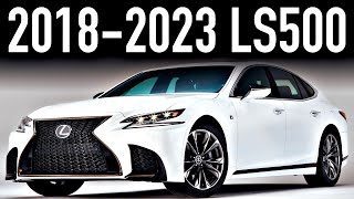 2018-2023 Lexus LS 500.. Most Misunderstood Flagship