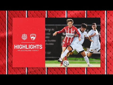 NPL Queensland Round 1 - Olympic FC vs Gold Coast United Highlights
