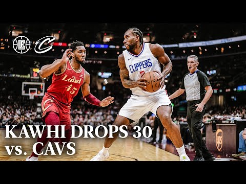 Kawhi Leonard Drops 30 PTS vs. Cavaliers | LA Clippers