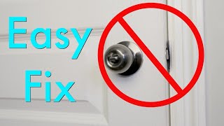 How To Fix a Door That Won