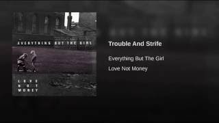 Trouble and Strife Music Video