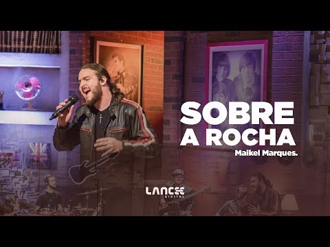 Sobre a Rocha | Maikel Marques