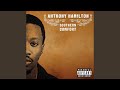 Glad U Called - Anthony Hamilton - Topic Glad U Called