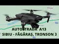 9 AUTOSTRADA A13 SIBIU FAGARAS TRONSON 3 ZONA VISTEA DE JOS APRILIE 2026