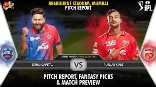 Brabourne Stadium Mumbai Pitch Report| IPL 2022 32nd Match DC vs PBKS Dream11 Team Prediction| IPL22