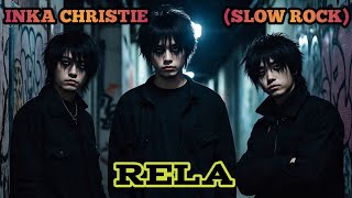 Download lagu RELA - INKA CHRISTIE (SLOW ROCK) cover by Nabilah studio mp3 Download lagu RELA - INKA CHRISTIE (SLOW ROCK) cover by Nabilah studio mp3