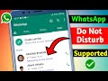 Silenced by Do not Disturb Update | WhatsApp New Update 2022 | Silenced by Do Not Disturb #whatsapp