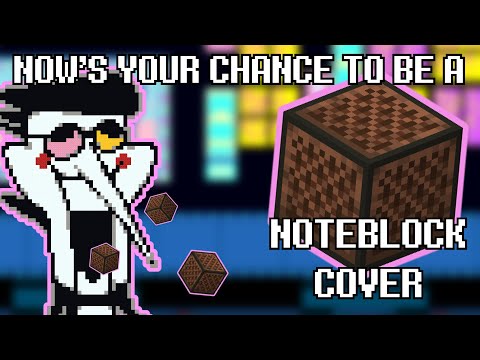Quirrel Supremacy - NOWS YOUR CHANCE TO BE A | Minecraft Noteblock Cover