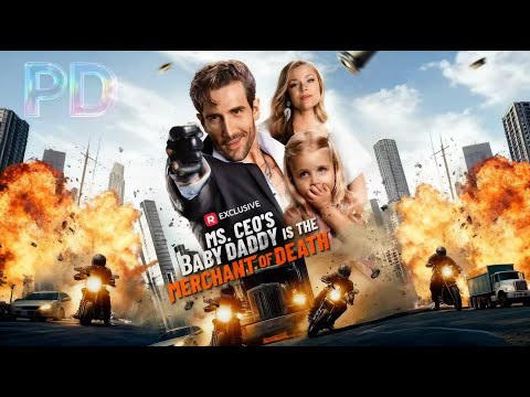 【Ms. CEO's Baby Daddy Is the Merchant of Death】丨Binge-watch New Dramas #reelshorts#drama