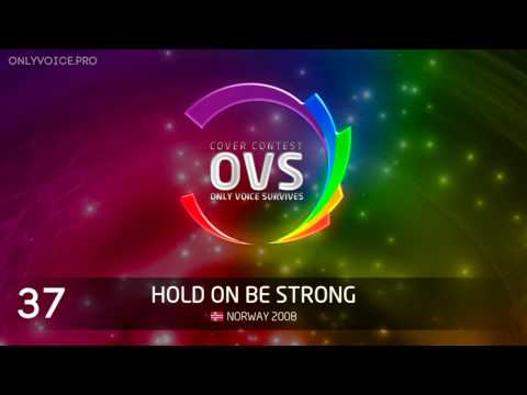 OVS10 - Роза Абрамова - Hold On Be Strong (Norway 2008 cover)