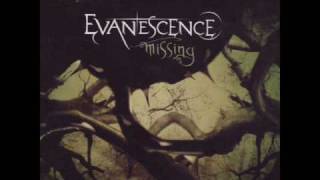 Evanescence - Missing