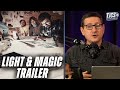 Light And Magic - Documentary On The Company That Changed Movies Forever Drops Trailer