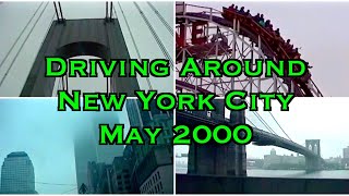 Driving Around New York City - May 2000