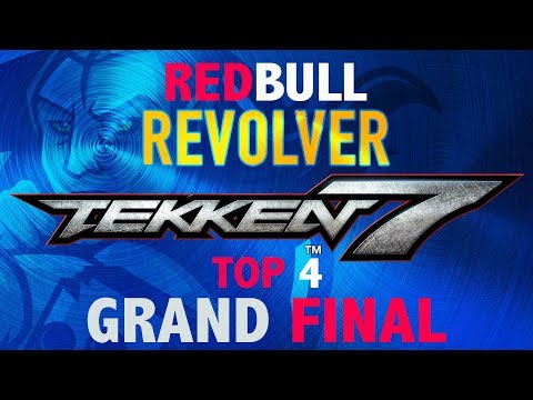 RedBull Revolver - Tekken 7 Season 2 Tournament TOP 4 & GRAND FINAL