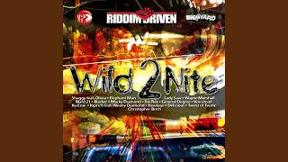 Wild 2 Nite Remix