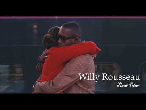 Willy Rousseau - Nous deux