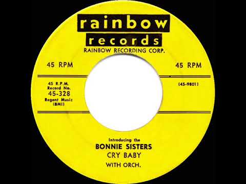 1956 HITS ARCHIVE: Cry Baby - Bonnie Sisters