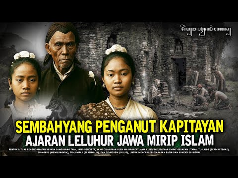 Sembahyang Penganut Agama KAPITAYAN Sangat Mirip Dengan ISLAM
