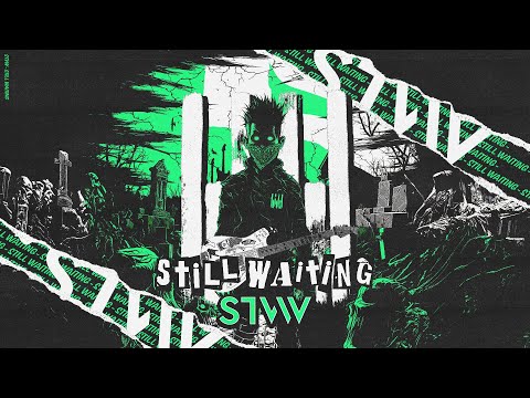 STVW - Still Waiting