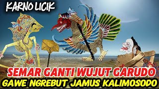 Download lagu SEMAR BODRONOYO WUJUD GARUDO GAWE NGREBUT PUSOKO SOKO KARNO mp3