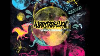Audiostrobelight - Drop the Act