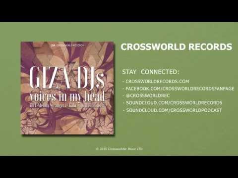 GizA Djs - Voices In My Head (Melody Stranger Remix)