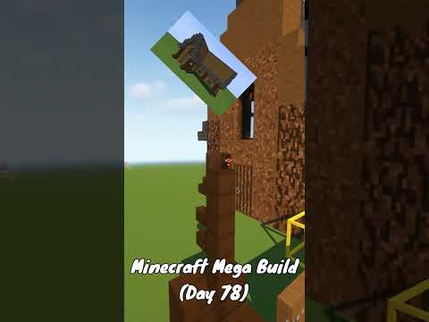 Markwashere - Minecraft Mega Build (Day 78)