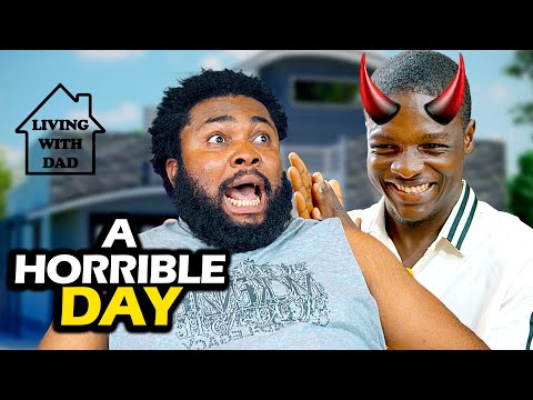 A HORRIBLE DAY  | LIVING WITH DAD | Mark Angel Comedy
