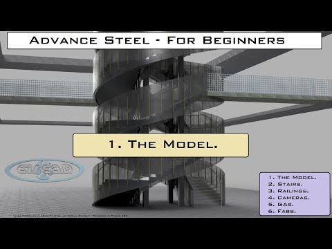 ADVANCE STEEL: For Beginners - "1. THE MODEL"
