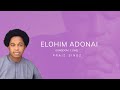 Praiz Singz - Elohim Adonai (Kingdom Come) | Official Lyric Video | Visualizer | Maranatha