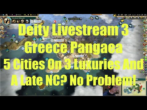 Civ 5 Deity Stream 3 - Greece: 5 Cities On 3 Luxuries And Late NC? No Problem! T195 Science Victory