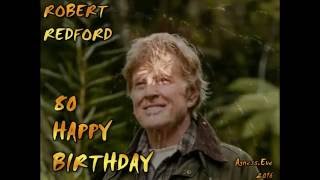 Robert Redford  80  HAPPY BIRTHDAY