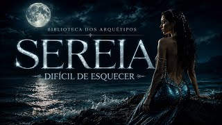 🧜‍♀️ AINDA HOJE: ATIVE O FASCÍNIO DA SEREIA | Biblioteca de Arquétipos #sereia #meditaçãoguiada 