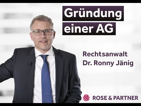 Setting up a public limited company (AG) - process, documents, costs, advantages - Forming a publ...