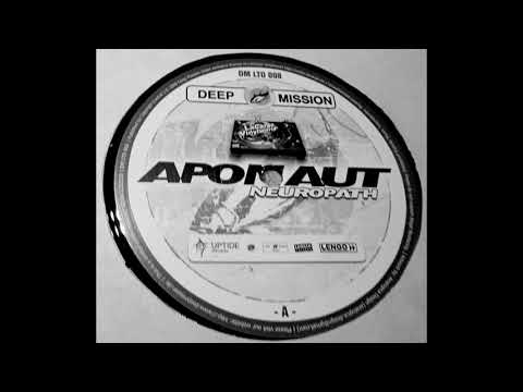 Aponaut - Neuropath [HQ]