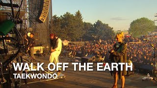 Walk Off The Earth | Taekwondo | CBC Music Festival