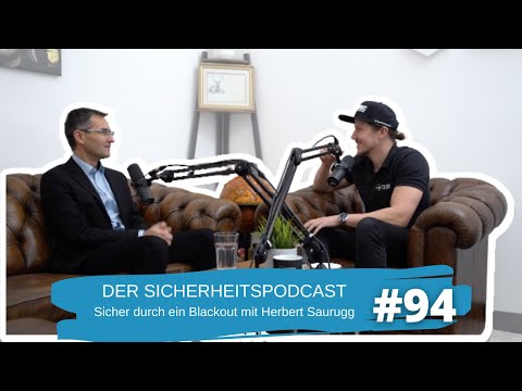 #94 | Sicher durch ein Blackout mit Herbert Saurugg
