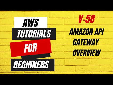 Amazon API Gateway Overview