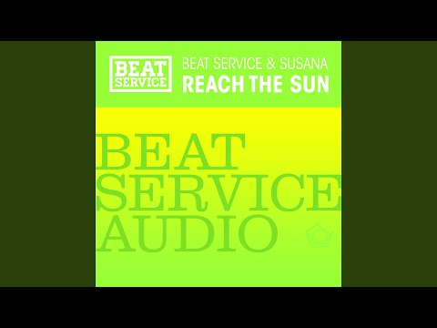 Reach The Sun (Original Mix)