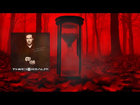 THIRD REALM - "The Petals Fell Like Hourglass Blood"