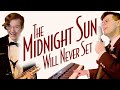 The Midnight Sun Will Never Set | Piano, Sax, and Vocal Cover - Smooth Jazz Music