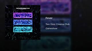 Fever